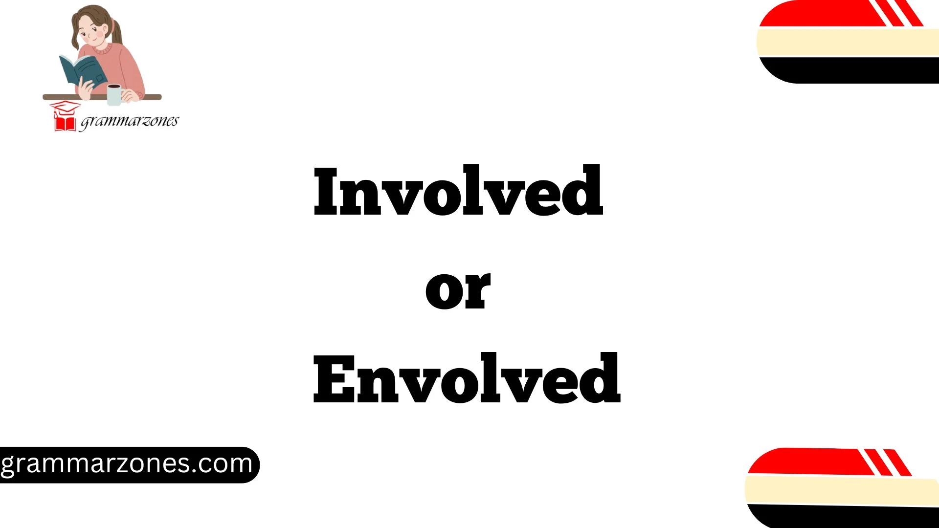 Involved or Envolved