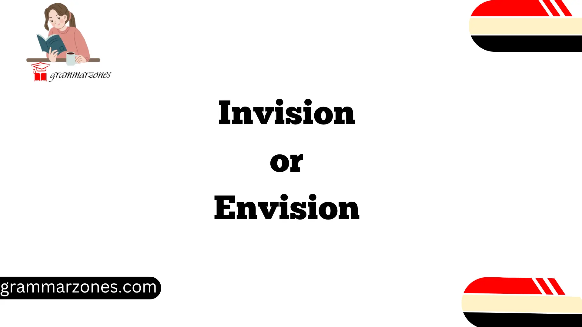 Invision or Envision